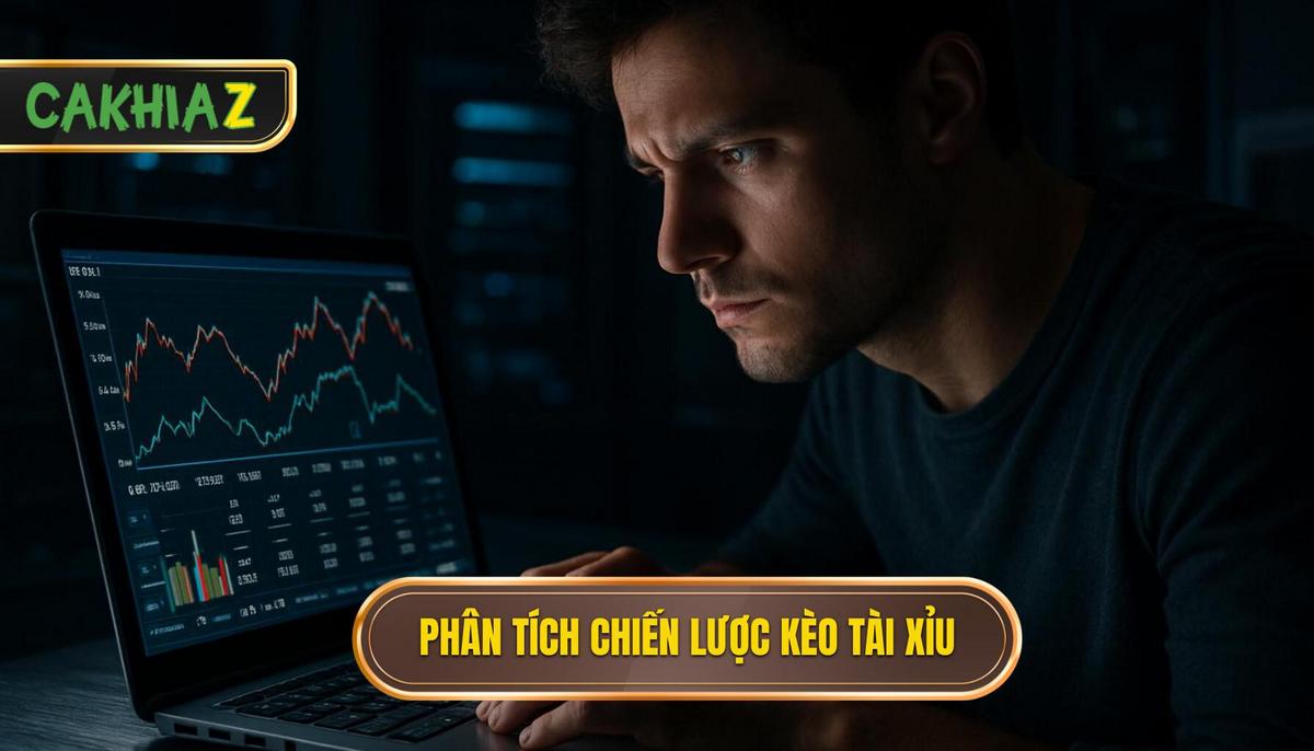 Phân Tích Chuyên Sâu Chiến Lược Khi Đối Phó Với Kèo Tài Xỉu 2.75 Hiệp 1